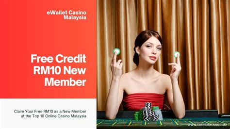new member free myr no deposit 2022 malaysia|Claim Free Credit RM10 & Play Online Slots Malaysia.